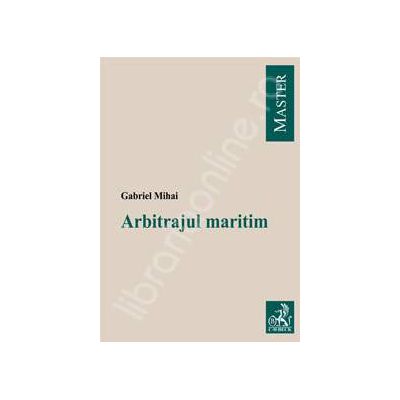 Arbitrajul maritim Arbitrajul maritim