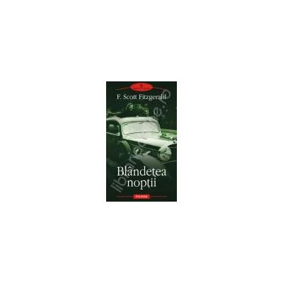 Blandetea noptii. Editie noua