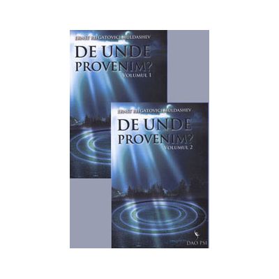 De unde provenim ? (2 volume) De unde provenim ? (2 volume)