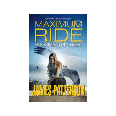 Experimentul Angel (Maximum Ride, volumul 1)