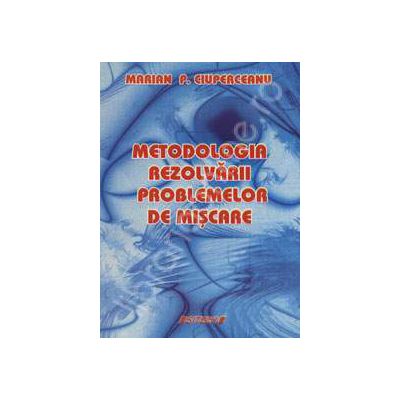Metodologia rezolvarii problemelor de miscare