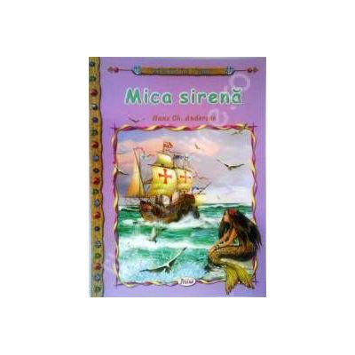 Mica sirena, carte ilustrata pentru copii (Colectia Comorile Lumii)