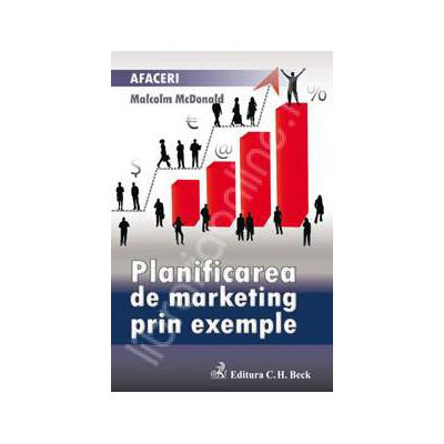 Planificarea de marketing prin exemple Planificarea de marketing prin exemple