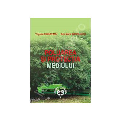 Poluarea si protectia mediului