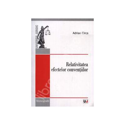 Relativitatea efectelor conventiilor (Mongrafii)
