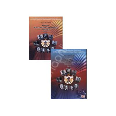 Romania in relatiile internationale (1939 - 1947) Volumul I si II Romania in relatiile internationale (1939 - 1947) Volumul I si II