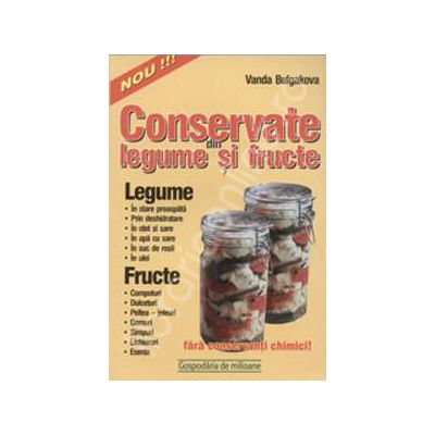 Conservate din legume si fructe Conservate din legume si fructe