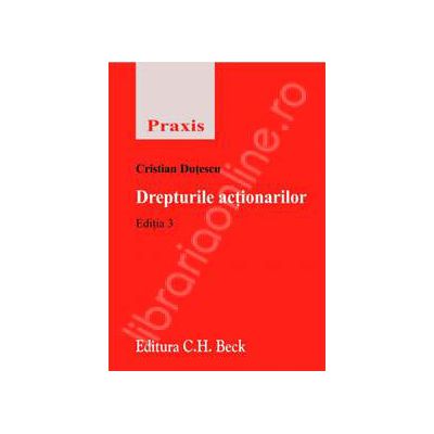 Drepturile actionarilor, editia 3 Drepturile actionarilor, editia 3