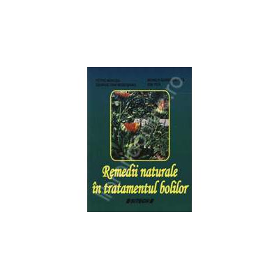 Remedii naturale in tratamentul bolilor