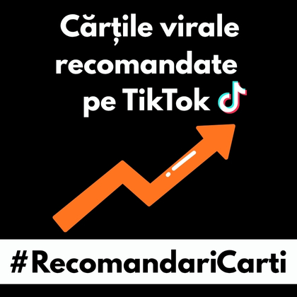 Cartile virale recomandate pe TikTok – #RecomandariCarti (20-27 octombrie)