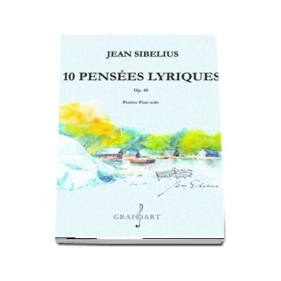 10 Pensees lyriques. Op. 40 pentru pian