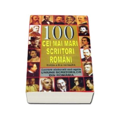 100 cei mai mari scriitori romani