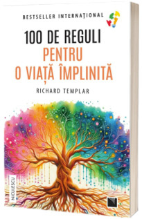 100 de reguli pentru o viata implinita