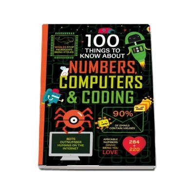 100 things to know about numbers, computers and coding