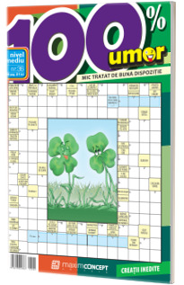 100% Umor, nr 36. Mic tratat de buna dispozitie, nivel mediu