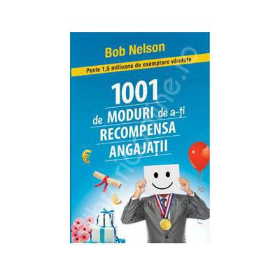 1001 de moduri de a-ti recompensa angajatii