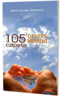 105 Capete despre minuni