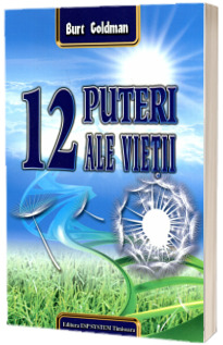 12 Puteri ale vietii