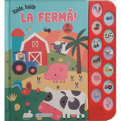 12 Sunete - Haide, haide la ferma!