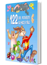 122 de povesti cu haz si talc