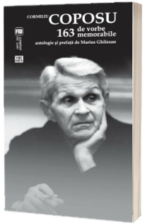 163 de vorbe memorabile