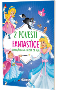 2 Povesti fantastice: Cenusareasa / Bucle de Aur