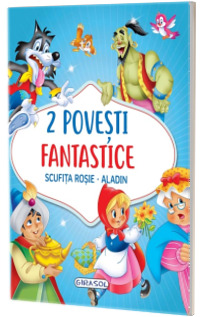 2 Povesti fantastice: Scufita Rosie / Aladin