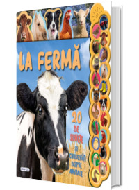 20 de sunete si curiozitati - La ferma