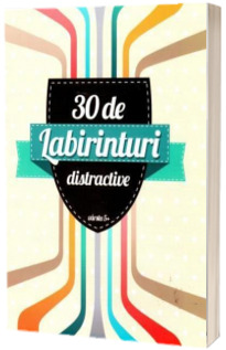 30 de labirinturi distractive