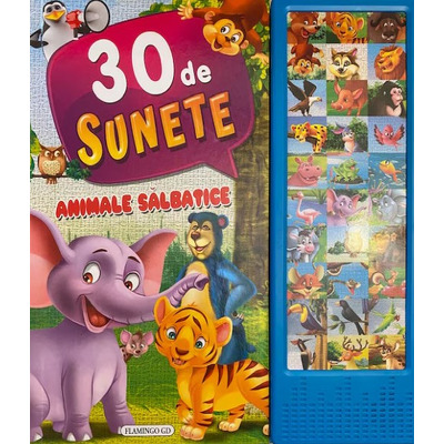 30 de sunete. Animale salbatice