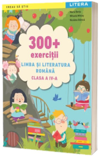 300 exercitii Limba si literatura romana
