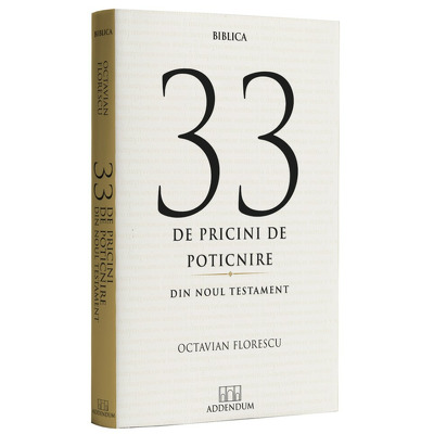 33 de pricini de poticnire din Noul Testament