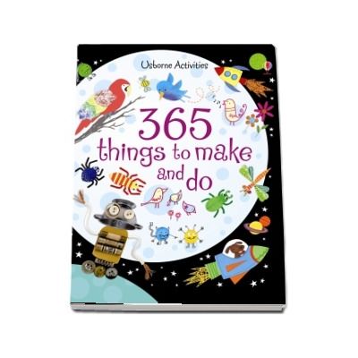 365 things to make and do