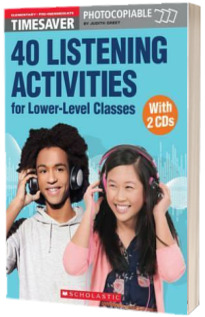40 Listening Activities for Lower-Level Classes