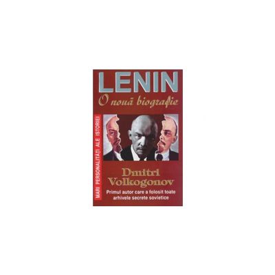 LENIN - O noua biografie