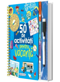 50 de activitati pentru vacanta