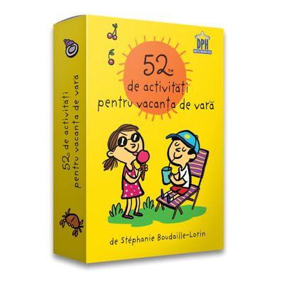 52 de activitati pentru vacanta de vara