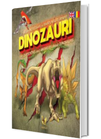 60 de intrebari si raspunsuri despre dinozauri / 60 Questions  and Answers about Dinosaurs