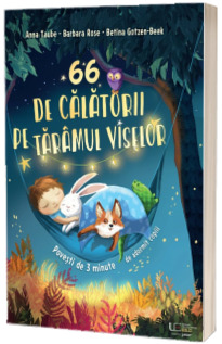 66 de calatorii pe taramul viselor