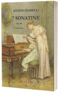 7 sonatine. Opus 168 pentru pian