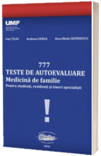 777 Teste De Autoevaluare Medicina De Familie