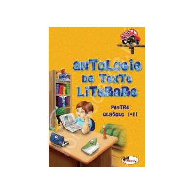 Antologie de texte literare, pentru clasele I-II