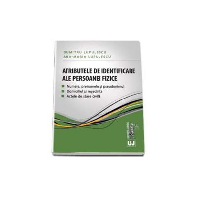 Atributele de identificare ale persoanei fizice