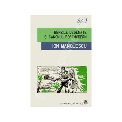 Benzile desenate si canonul postmodern