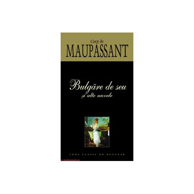 BULGARELE DE SEU SI ALTE NUVELE