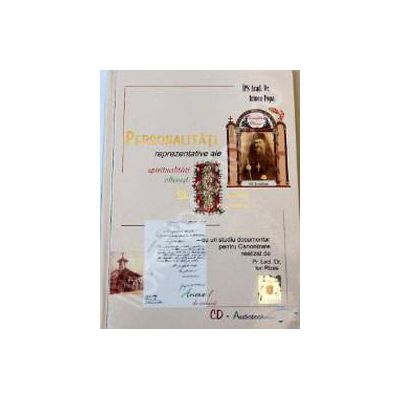 CD Audiobook - Personalitati reprezentative ale spiritualitatii oltenesti. Sf. Irodion Ionescu
