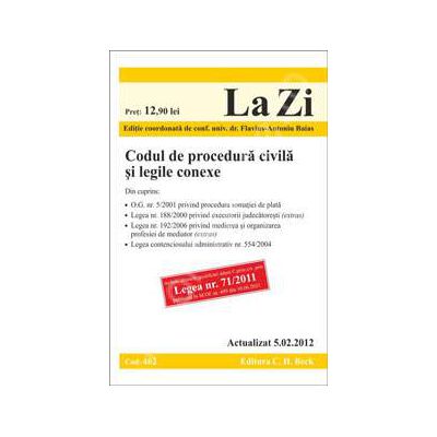 Codul de procedura civila si legile conexe (actualizata la data de 5 februarie 2012)