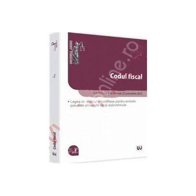 Codul fiscal. Ad litteram. Actualizat 25 octombrie 2012