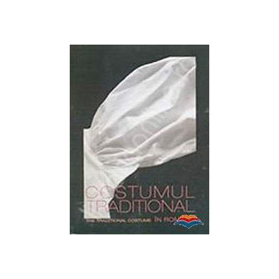 Costumul traditional in Romania. Editie bilingva