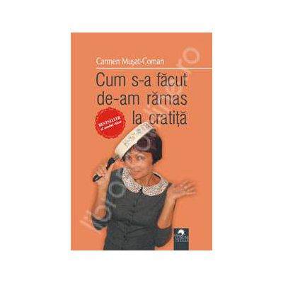 Cum s-a facut de-am ramas la cratita